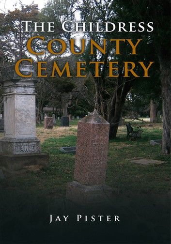 The Childress County Cemetery