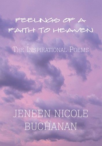 Feelings of a Faith to Heaven