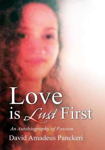 Love Is Lust First