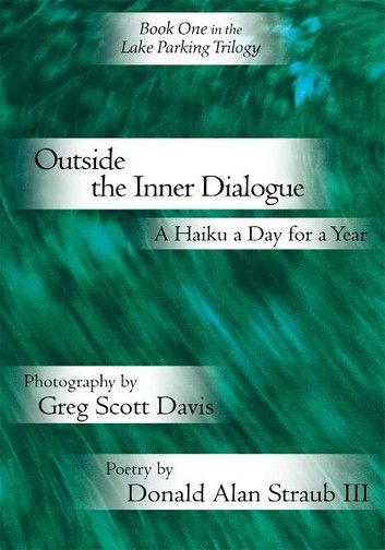 Outside the Inner Dialogue