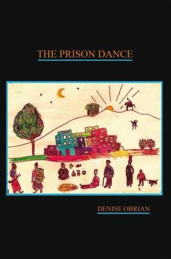 The Prison Dance