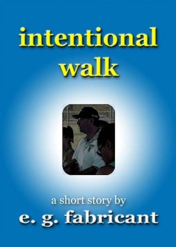 Intentional Walk