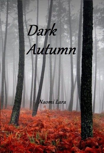 Dark Autumn (Book 2 of the Caelli Rivers series)