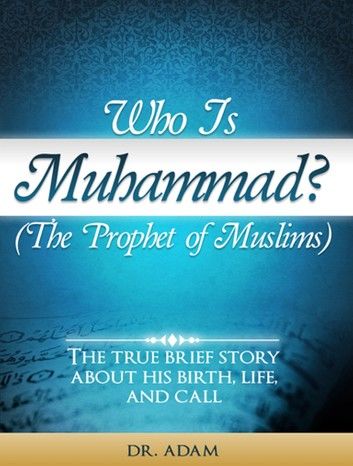 Who is Muhammad?