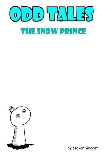 Odd Tales- The Snow Prince