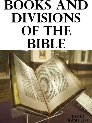 Books and Divisions of the Bible