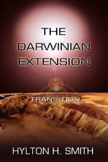 The Darwinian Extension: Transition