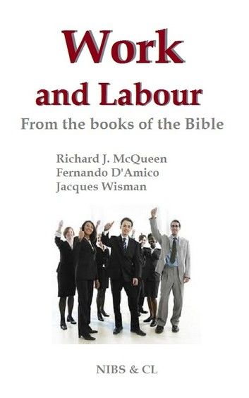 Work and Labour - From the books of the Bible