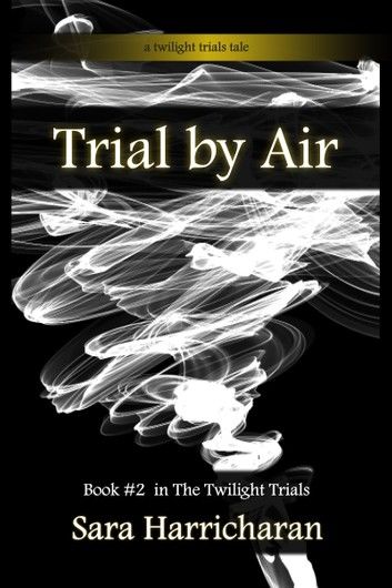 Trial by Air