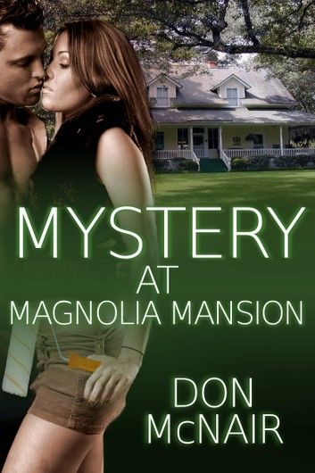 Mystery at Magnolia Mansion