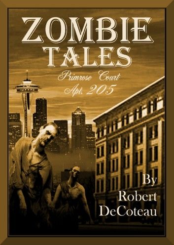 Zombie Tales: Primrose Court Apt. 205