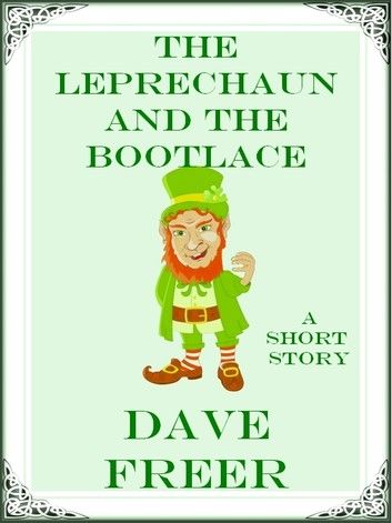 The Leprechaun and the Bootlace