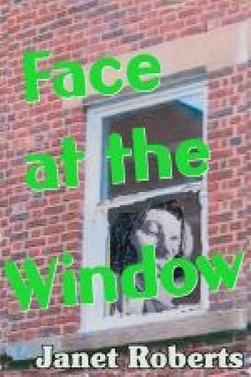 Face at the Window