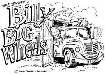 The Adventures of Billy Big Wheels (The Discovery of Billy Big Wheels)