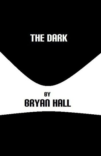 The Dark