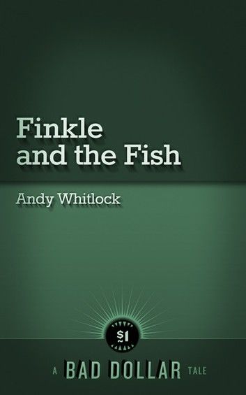 Finkle and the Fish