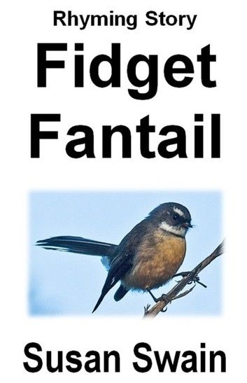 Fidget Fantail