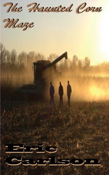 The Haunted Corn Maze