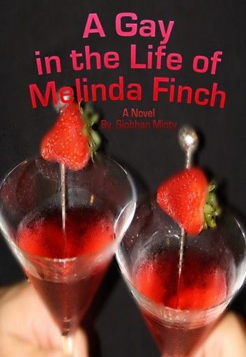 A Gay in the Life of Melinda Finch