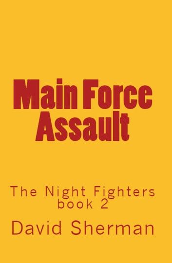 Main Force Assault