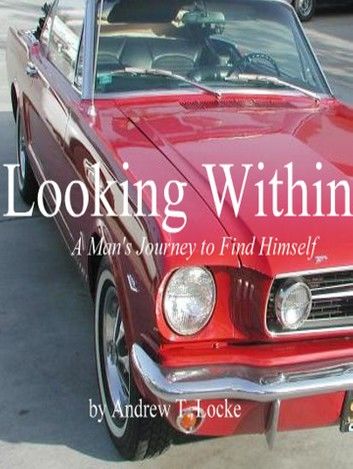 Looking Within: A Man\