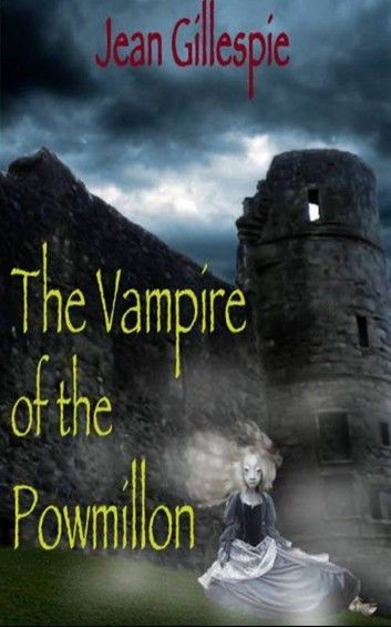 The Vampire of the Powmillon