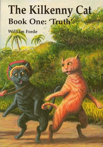 The Kilkenny Cat Book 1: