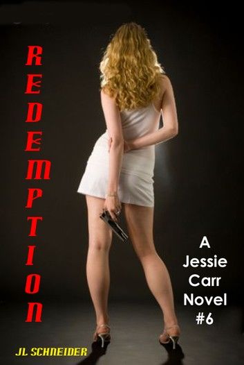 Redemption: A Jessie Carr Novel #6