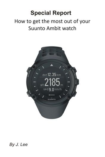 How to get the most out of your Suunto Ambit watch