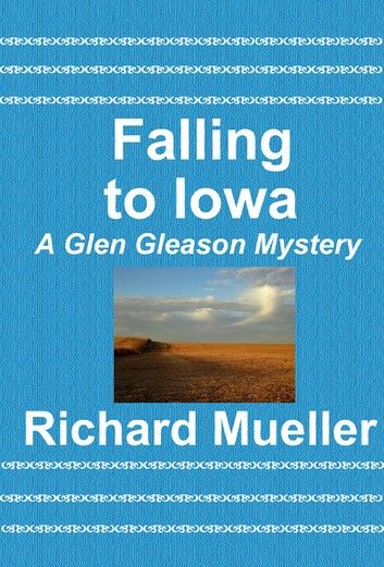 Falling to Iowa