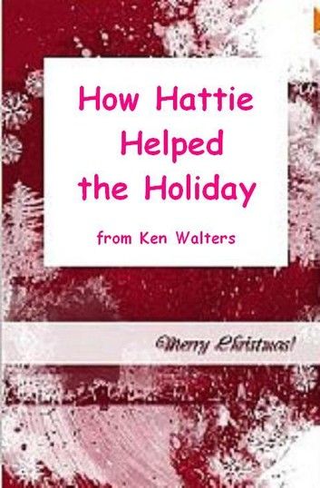 How Hattie Helped the Holidays