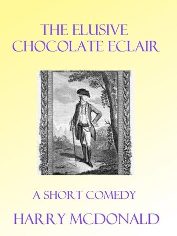 The Elusive Chocolate Eclair