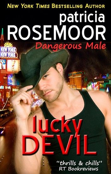 Lucky Devil (Dangerous Male 2)