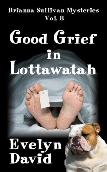 Good Grief in Lottawatah