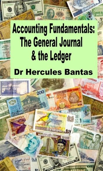 The General Journal & the Ledger