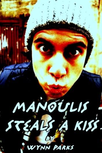 Manoulis Steals a Kiss