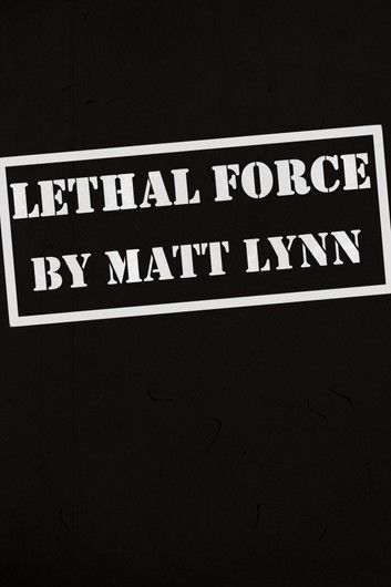 Lethal Force