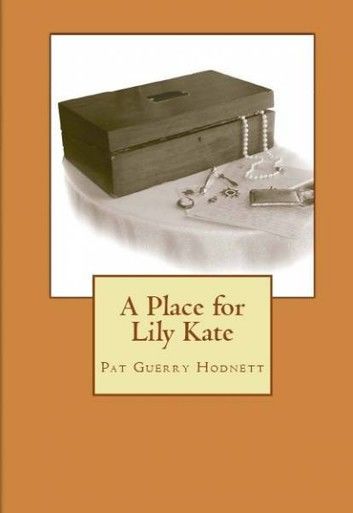 A Place for Lily Kate