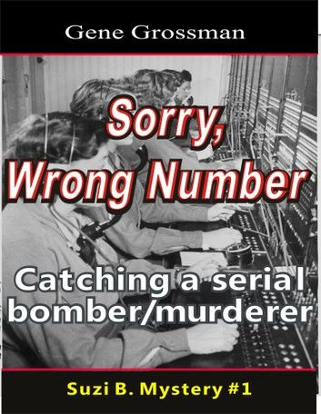 ...Sorry, Wrong Number: Suzie B. Mystery #1