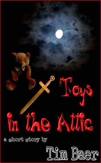 Toys in the Attic