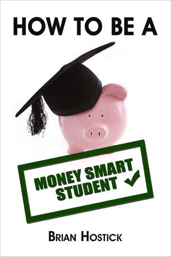 How To Be A Money Smart Student