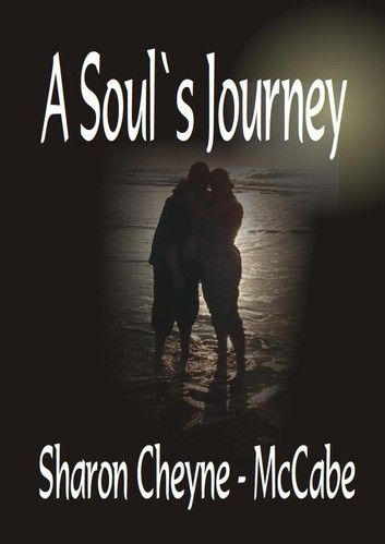 A Soul`s Journey