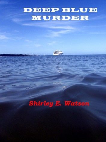 Deep Blue Murder