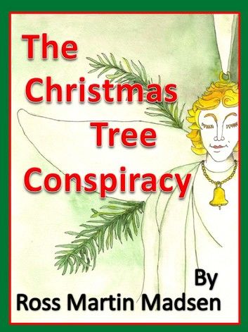 The Christmas Tree Conspiracy