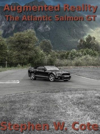 Augmented Reality: The Atlantic Salmon GT
