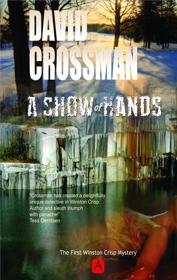 A Show of Hands: the first Winston Crisp mystery