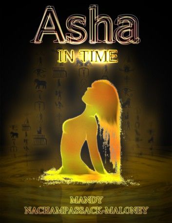 Asha in Time