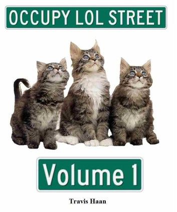 Occupy LOL Street Volume 1
