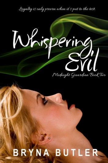 Whispering Evil (Midnight Guardian Series, Book 2)