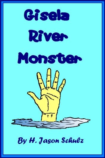Gisela River Monster
